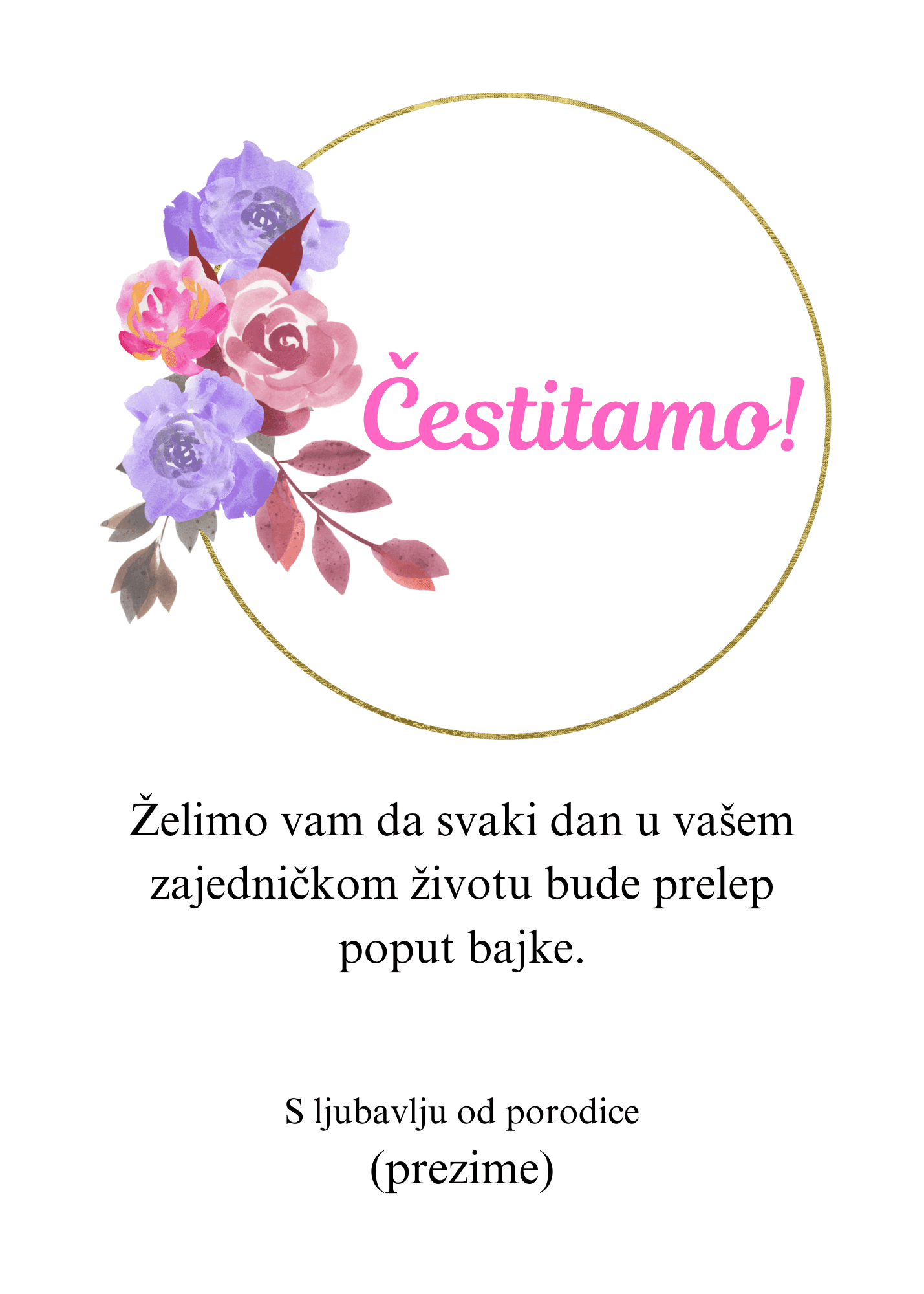 Čestitka za venčanje i svadbu sa tekstom unutar kruga na kom se nalazi ilustracija cveća.