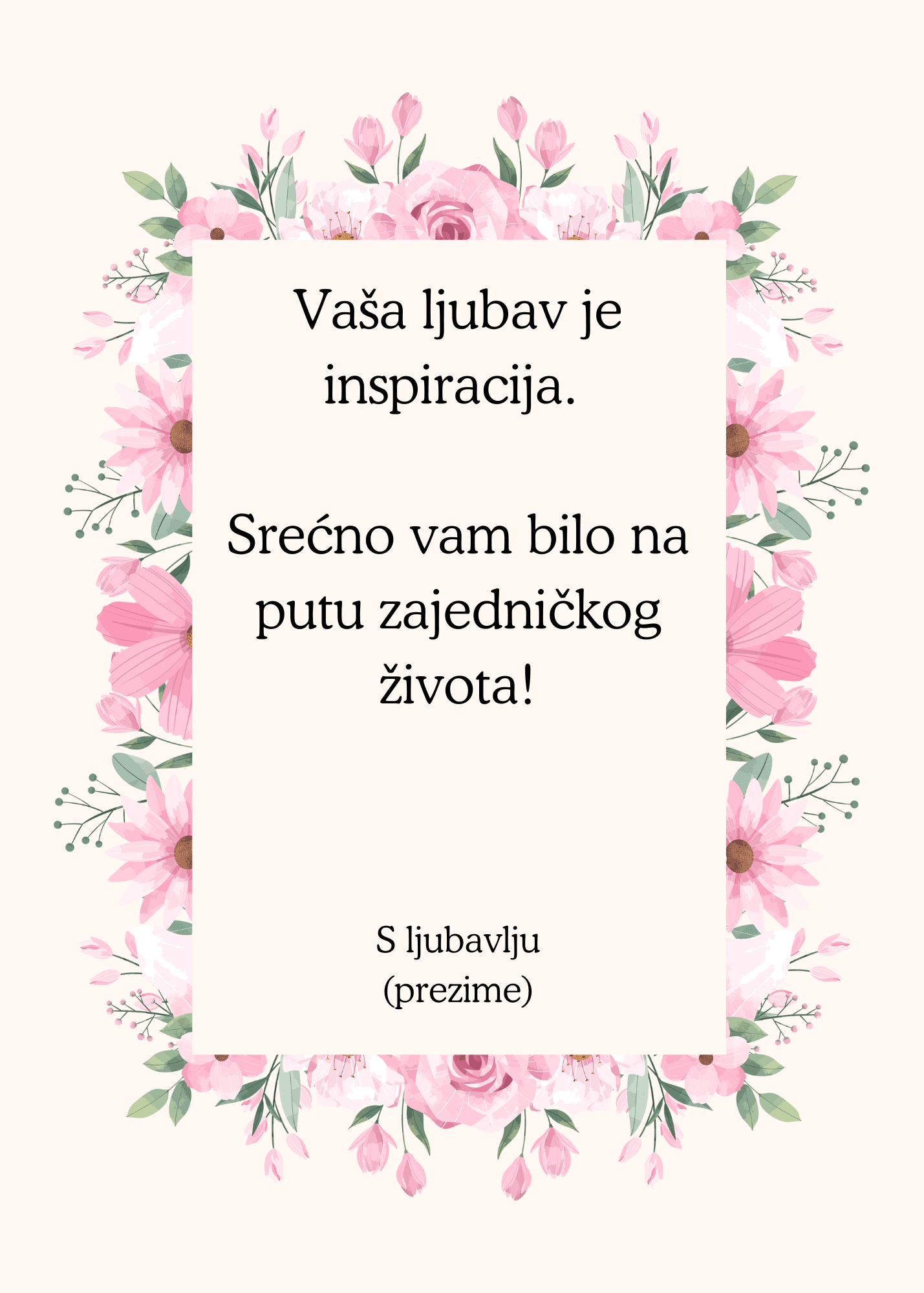 Čestitka za venčanje i svadbu sa tekstom u sredini i okvirom sa cvećem roze boje oko teksta.